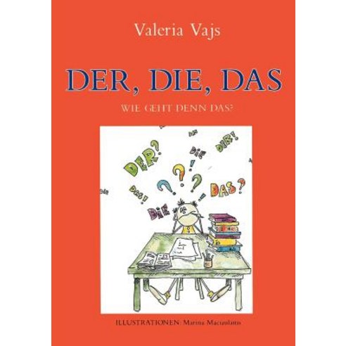 Der Die Das - Wie Geht Denn Das? Paperback, Books on Demand