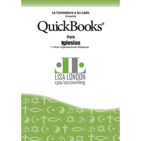 QuickBooks Para Iglesias y Otras Organizaciones Religiosas Paperback, Accountant Beside You