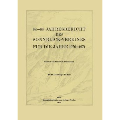 68.-69. Jahresbericht Des Sonnblick-Vereines Fur Die Jahre 1970-1971 Paperback, Springer
