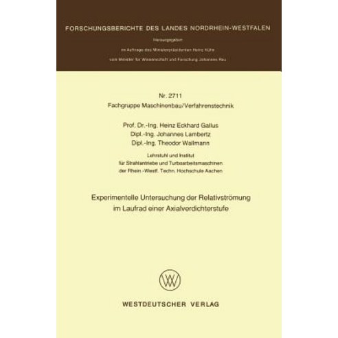 Experimentelle Untersuchung Der Relativstromung Im Laufrad Einer Axialverdichterstufe Paperback, Vs Verlag Fur Sozialwissenschaften