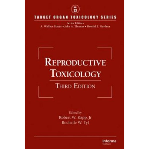 Reproductive Toxicology Third Edition Hardcover, CRC Press