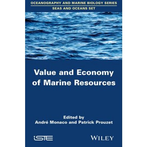 Value and Economy of Marine Resources Hardcover, Wiley-Iste