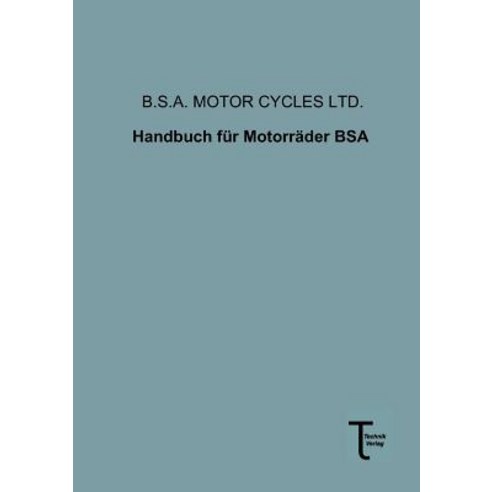 Handbuch Fur Motorrader BSA Paperback, Technik-Verlag