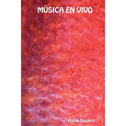 Musica En Vivo Paperback, Lulu.com