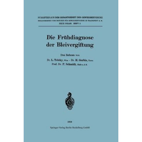 Die Fruhdiagnose Der Bleivergiftung Paperback, Springer