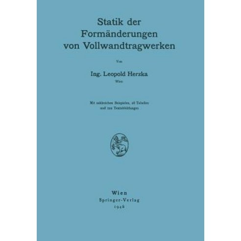 Statik Der Formanderungen Von Vollwandtragwerken Paperback, Springer