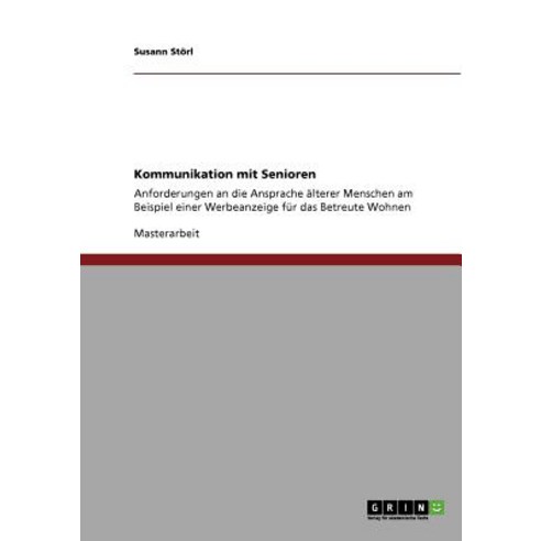 Kommunikation Mit Senioren Paperback, Grin Publishing