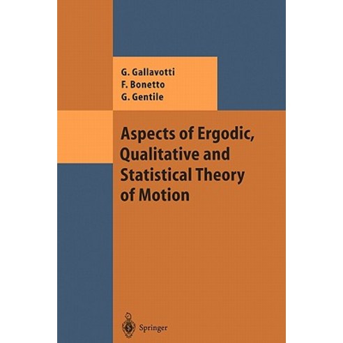 Aspects of Ergodic Qualitative and Statistical Theory of Motion Paperback, Springer