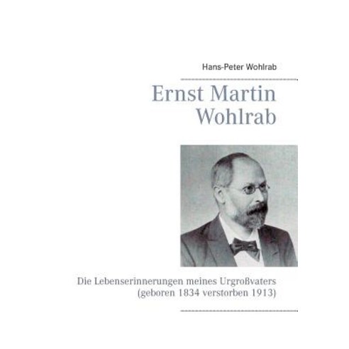 Ernst Martin Wohlrab Paperback, Books on Demand