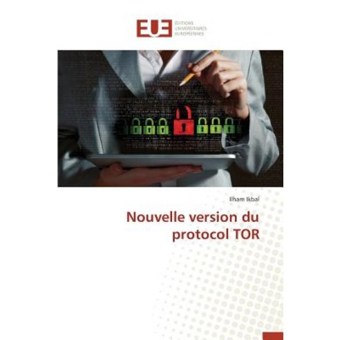 Nouvelle Version Du Protocol Tor Paperback, Univ Europeenne