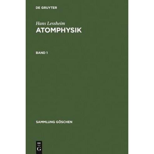 Atomphysik. Band 1 Hardcover, de Gruyter