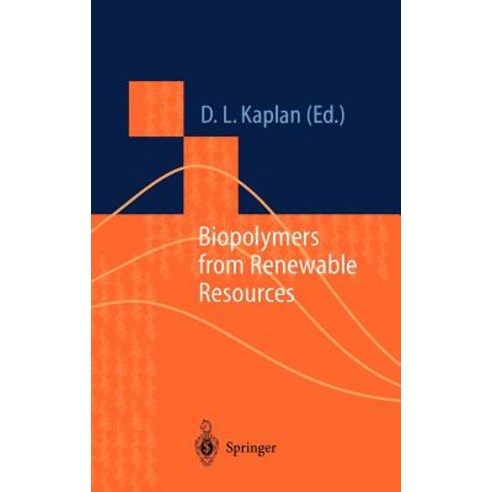 Biopolymers from Renewable Resources Hardcover, Springer