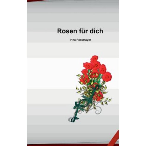 Rosen Fur Dich Paperback, Books on Demand