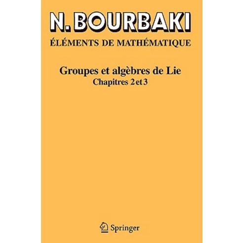Groupes Et Algebres de Lie: Chapitre 1 Paperback, Springer
