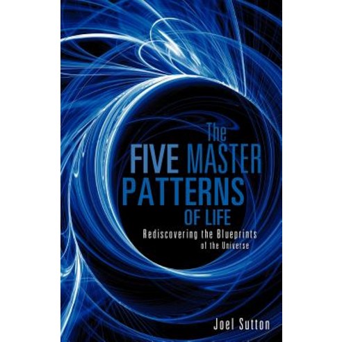The Five Master Patterns Paperback, Xulon Press