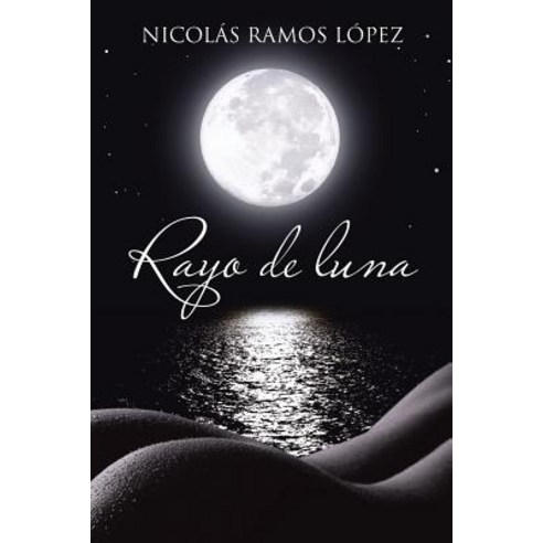 Rayo de Luna Paperback, Palibrio