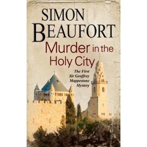 Murder in the Holy City: An 11th Century Mystery Set During the Crusades Paperback, Severn House Trade Paperback
