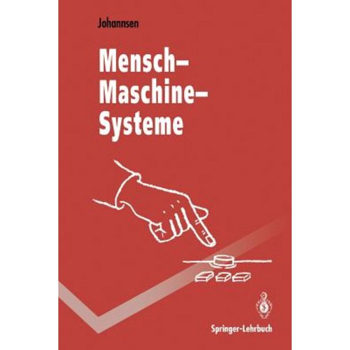 Mensch-Maschine-Systeme Paperback, Springer