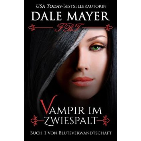 Vampir Im Zwiespalt Paperback, Beverly Dale Mayer