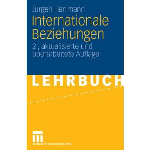 Internationale Beziehungen Paperback, Vs Verlag Fur Sozialwissenschaften