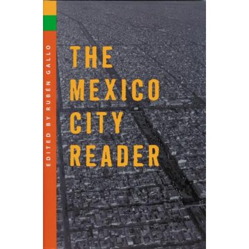 The Mexico City Reader Hardcover, University of Wisconsin Press