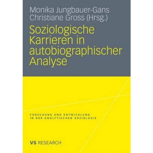 Soziologische Karrieren in Autobiographischer Analyse Paperback, Vs Verlag Fur Sozialwissenschaften