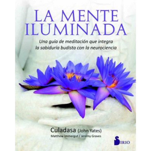 La Mente Iluminada Paperback, Editorial Sirio