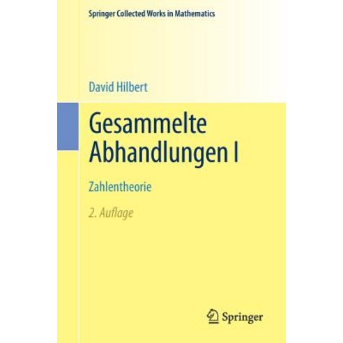 Gesammelte Abhandlungen I: Zahlentheorie Paperback, Springer