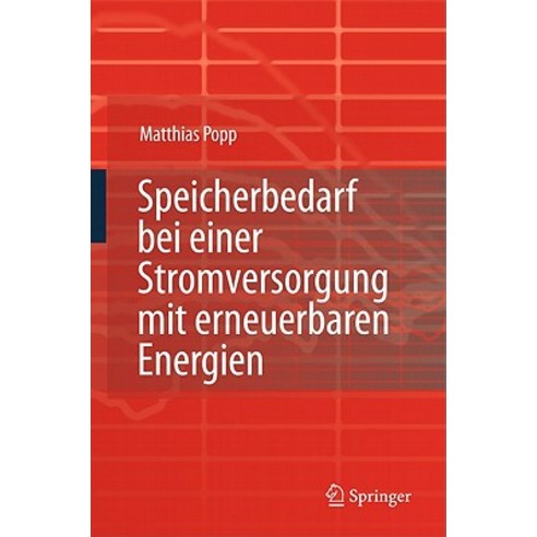 Speicherbedarf Bei Einer Stromversorgung Mit Erneuerbaren Energien Hardcover, Springer