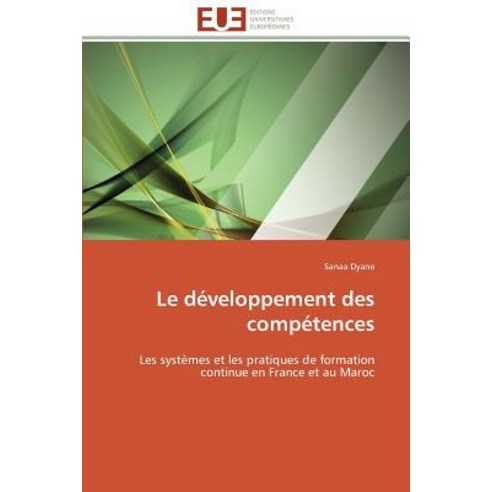 Le Developpement Des Competences Paperback, Univ Europeenne