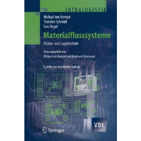 Materialflusssysteme: Forder- Und Lagertechnik Hardcover, Springer