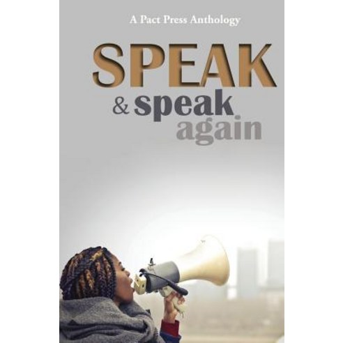 Speak and Speak Again Paperback, Regal House Publishing