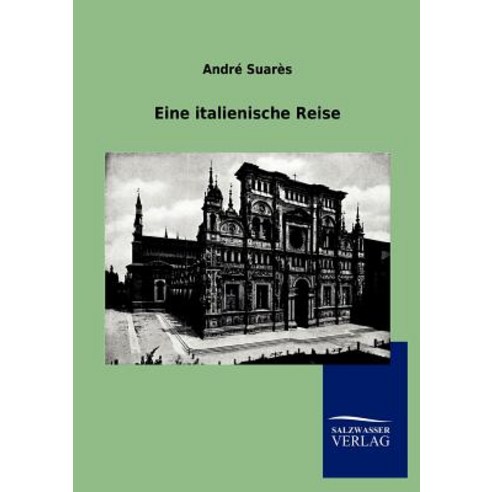 Eine Italienische Reise Paperback, Salzwasser-Verlag Gmbh