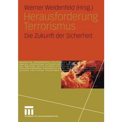 Herausforderung Terrorismus: Die Zukunft Der Sicherheit Paperback, Vs Verlag Fur Sozialwissenschaften