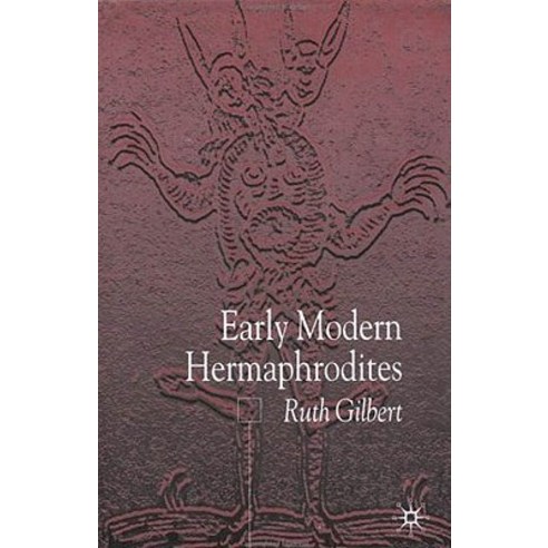 Early Modern Hermaphrodites: Sex and Other Stories Hardcover, Palgrave MacMillan