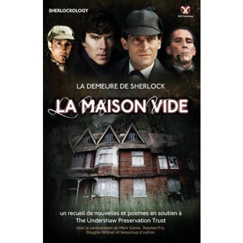 La Demeure de Sherlock: La Maison Vide Paperback, MX Publishing
