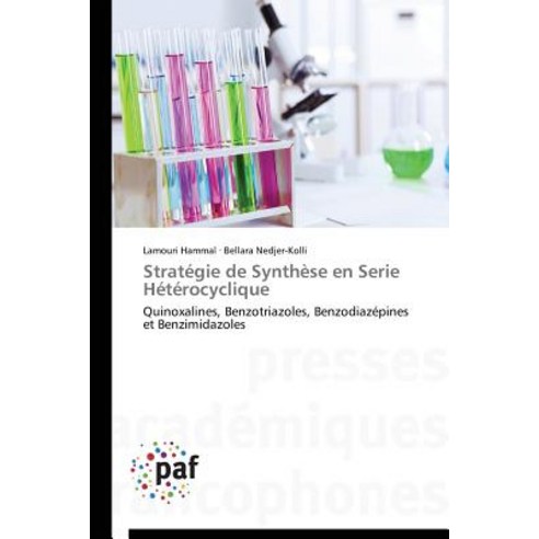 Strategie de Synthese En Serie Heterocyclique Paperback, Academiques