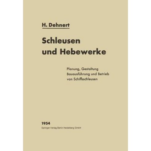 Schleusen Und Hebewerke Paperback, Springer