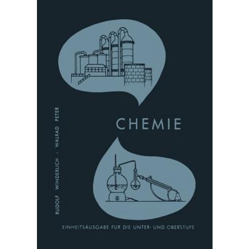 Lehrbuch Der Chemie Fur Hohere Lehranstalten: Einheitsausgabe Fur Unter- Und Oberstufe Paperback, Vieweg+teubner Verlag