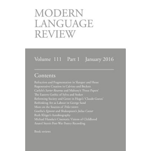 Modern Language Review (111: 1) January 2016 Paperback, Modern Humanities Research Association