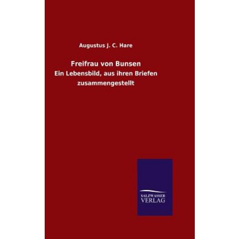Freifrau Von Bunsen Hardcover, Salzwasser-Verlag Gmbh