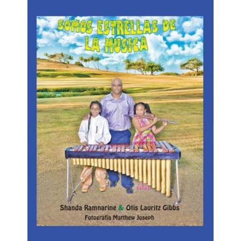 Somos Las Estrellas de La Musica Paperback, Authorhouse