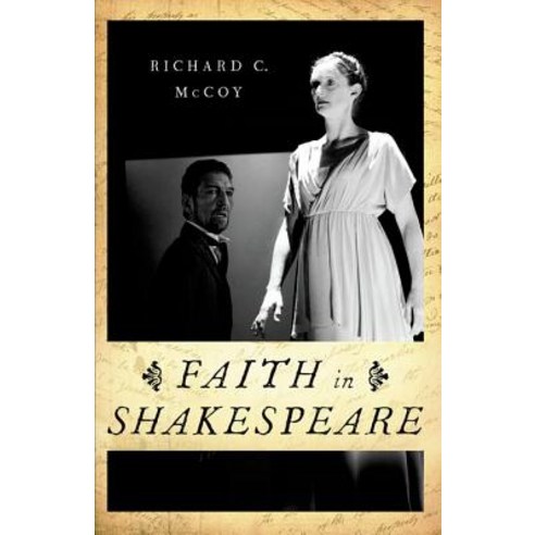 Faith in Shakespeare Paperback, Oxford University Press, USA