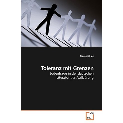Toleranz Mit Grenzen Paperback, VDM Verlag