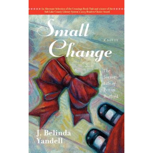 Small Change: The Secret Life of Penny Burford Paperback, Cumberland House Publishing