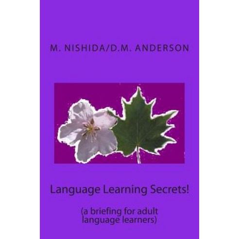 Language Learning Secrets! Paperback, Createspace