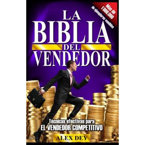 Biblia del Vendedor: Tecnicas Efectivas Para El Vendedor Competitivo Paperback, Giron Books