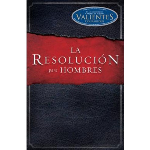 La Resolucion Para Hombres Paperback, B&H Espanol