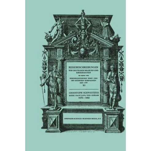 Reise Nach Java Und Ceylon 1675-1682 Paperback, Springer