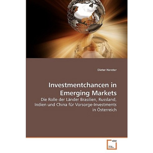 Investmentchancen in Emerging Markets Paperback, VDM Verlag